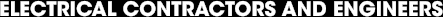 Electrical contractors and engineers